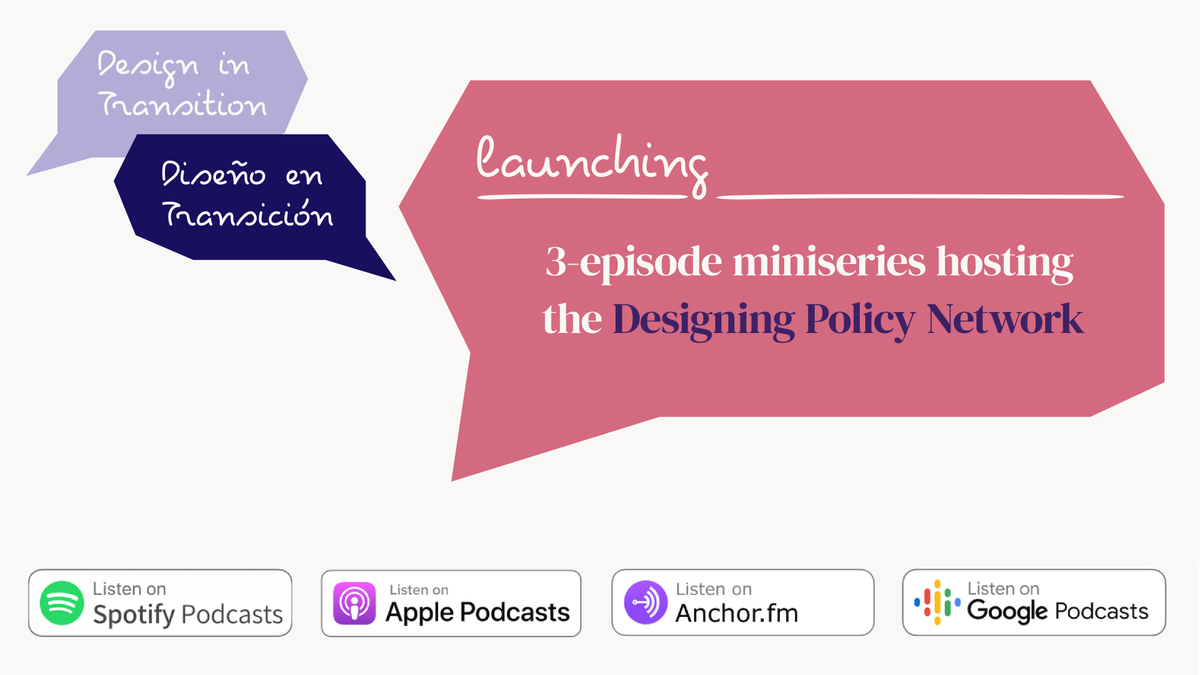 DInTransition's tweet image. 🥁 Dear listeners: Design in Transition is back! 🚀

We hosted members of the Designing Policy Network for a new 3-episode miniseries on design and policy where they discussed how design is used in the public policy sphere. 

First episode coming next week!