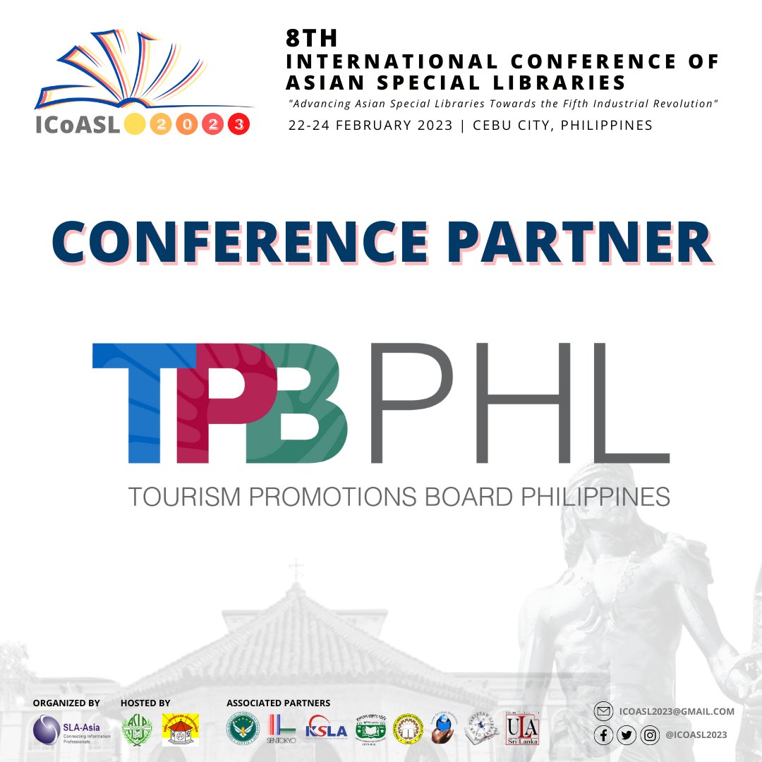 ICoASL2023's tweet photo. The 8th ICoASL's official 𝐄𝐕𝐄𝐍𝐓 𝐏𝐀𝐑𝐓𝐍𝐄𝐑𝐒!

📍 University of San Carlos
📍 Tourism Promotions Board Philippines

#ICoASL2023 #ICoASL2023Philippines https://t.co/HHPzQUlWFR