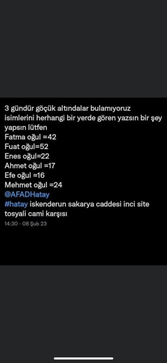 Wrestolga's tweet photo. Babamin yegenlerinden Haber alamadik birisi birsey duyduysa gördüysa bana ulassin 
@DepremDairesi @AFADHatay @AFADBaskanlik @haluklevent
#hatayiskenderun #hatay #iskenderun #TurkeyQuake #AFADhatay #afadiskenderun @AFAD_gonullu https://t.co/RTGUCft1mT