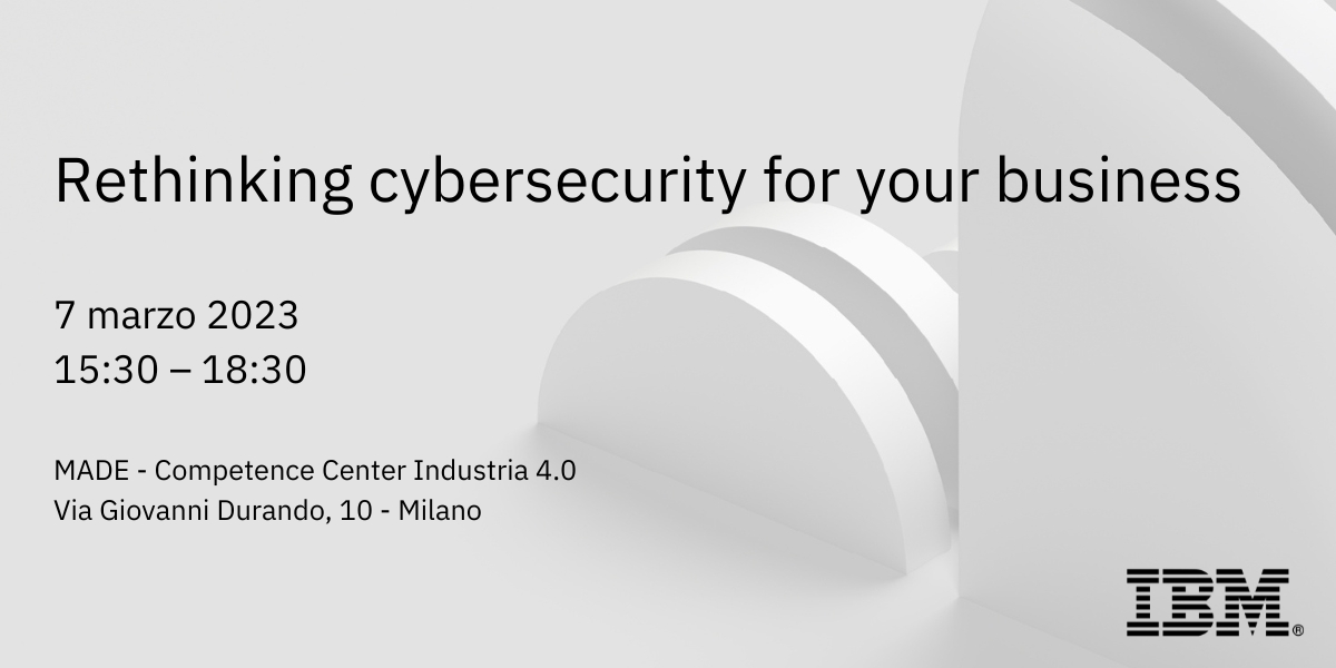 soiel_it's tweet photo. 🗓️MILANO 7 Marzo
"𝗥𝗲𝘁𝗵𝗶𝗻𝗸𝗶𝗻𝗴 𝗰𝘆𝗯𝗲𝗿𝘀𝗲𝗰𝘂𝗿𝗶𝘁𝘆 𝗳𝗼𝗿 𝘆𝗼𝘂𝗿 𝗯𝘂𝘀𝗶𝗻𝗲𝘀𝘀"
Nuove sfide e soluzioni innovative per prevenire, identificare e rispondere alle minacce informatiche. 
ISCRIVITI https://t.co/h8Kx7lSbrr
@IBMItalia
 #IBM #cybersecurity #sicurezza https://t.co/z01lLrBxEY
