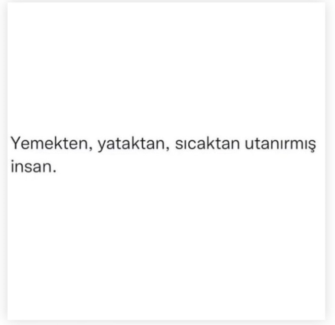 Utanırmış İNSAN...!
#AdanadaKapKaraGece #hatayiskenderun