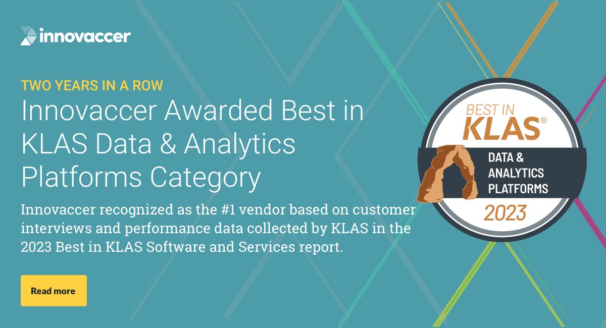 Exciting news! Innovaccer is once again recognized as 2023 Best in KLAS Data &amp; Analytics Platforms with a score of 94.9 out of 100.

lnkd.in/dsQGqDYh

#BestInKLAS #dataanalytics #KLASResearch #dataplatform