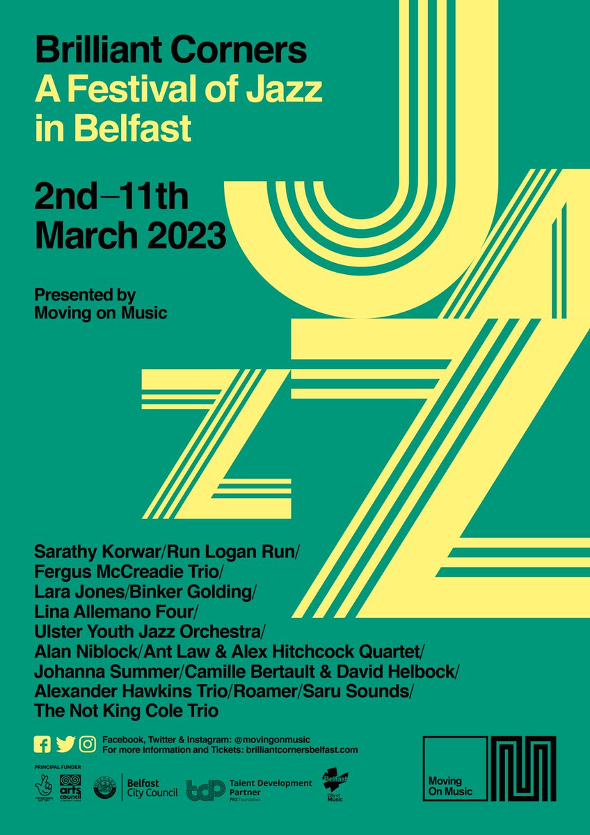 Bambambambammmm 🎺🎺🎺 BRILLIANT CORNERS JAZZ FESTIVAL APPROACHING.

@MovingOnMusic’s heroic and exceptional curation of jazz and jazz-adjacent sounds rolls around March 2nd-11th. 

🎟 blackboxbelfast.com/events-tags/br…