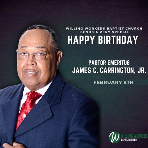 Willing_Workers's tweet photo. WWBC let’s celebrate Pastor Emeritus James C. Carrington Jr. 
78th birthday today… 
To god be the glory…

If you would like to send him a love gift click here 

https://t.co/SCSmUn0mIr https://t.co/SKtDF5tzoW