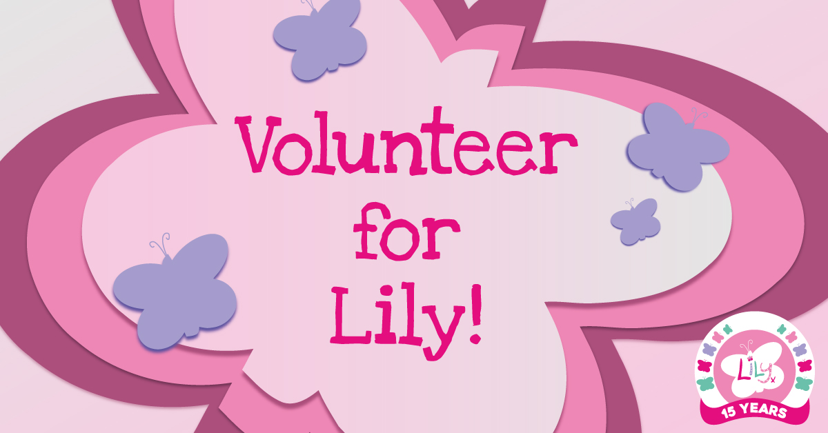 The Lily Foundation on Twitter "We are looking for volunteers for the