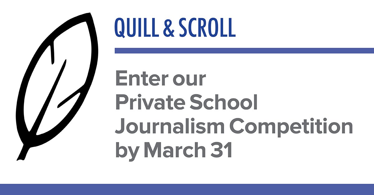 We are excited to begin promoting our Private School Journalism Association/Quill and Scroll Portfolio Contest for private and independent schools. Enter by March 31. Details may be found on our site. ow.ly/UaYH50MH3Rk