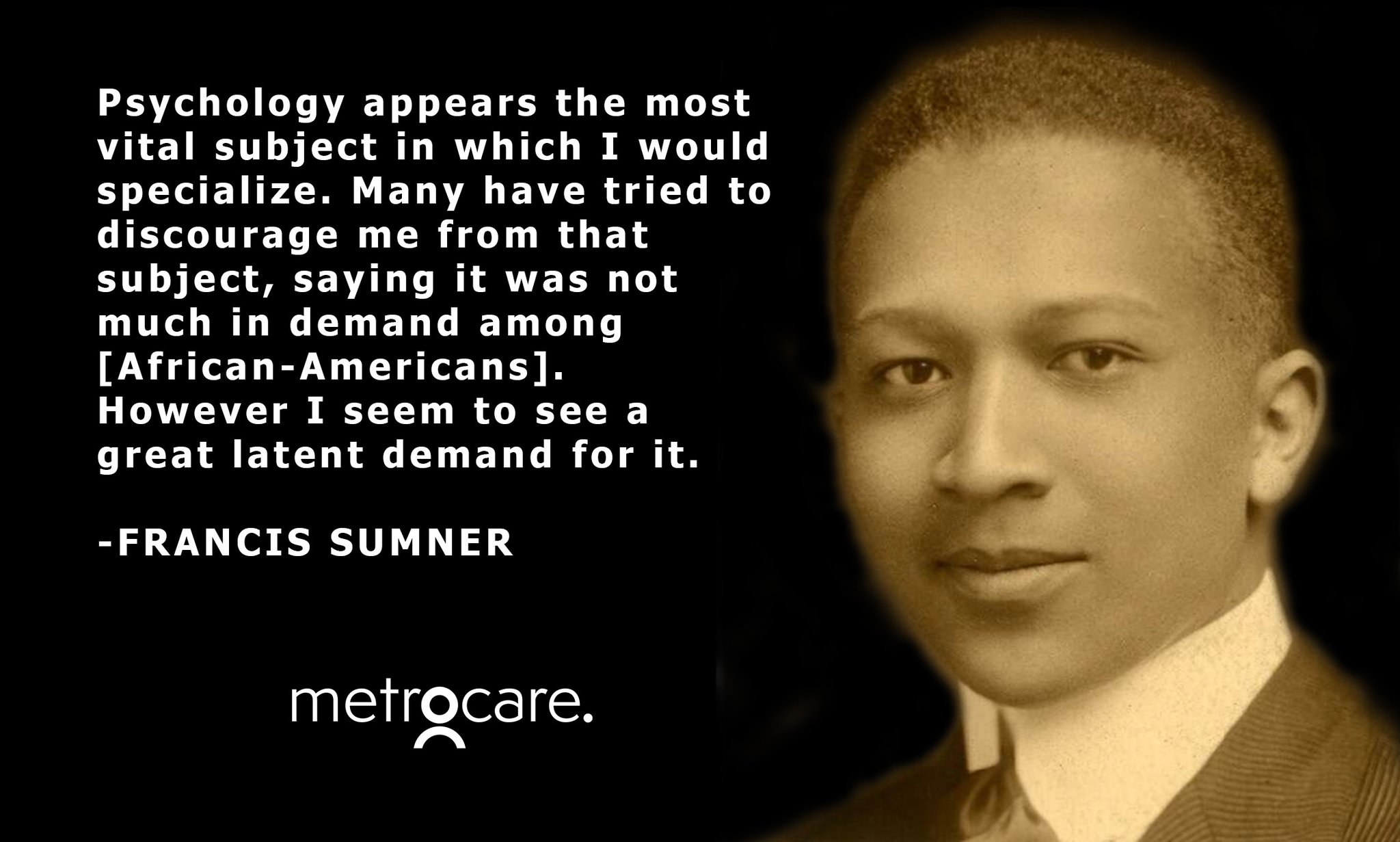 Metrocare Services on Twitter: "Did you know Francis Sumner, PhD, is referred to as the “Father