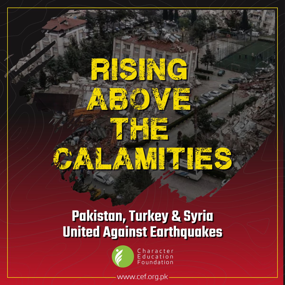CEF_Pakistan's tweet photo. Rising Above the Calamities : Pakistan, Turkey and Syria United Against Earthquakes.
#CEF #earthquake #Syria #turkiyeearthquake https://t.co/8uk5Y3O5eW