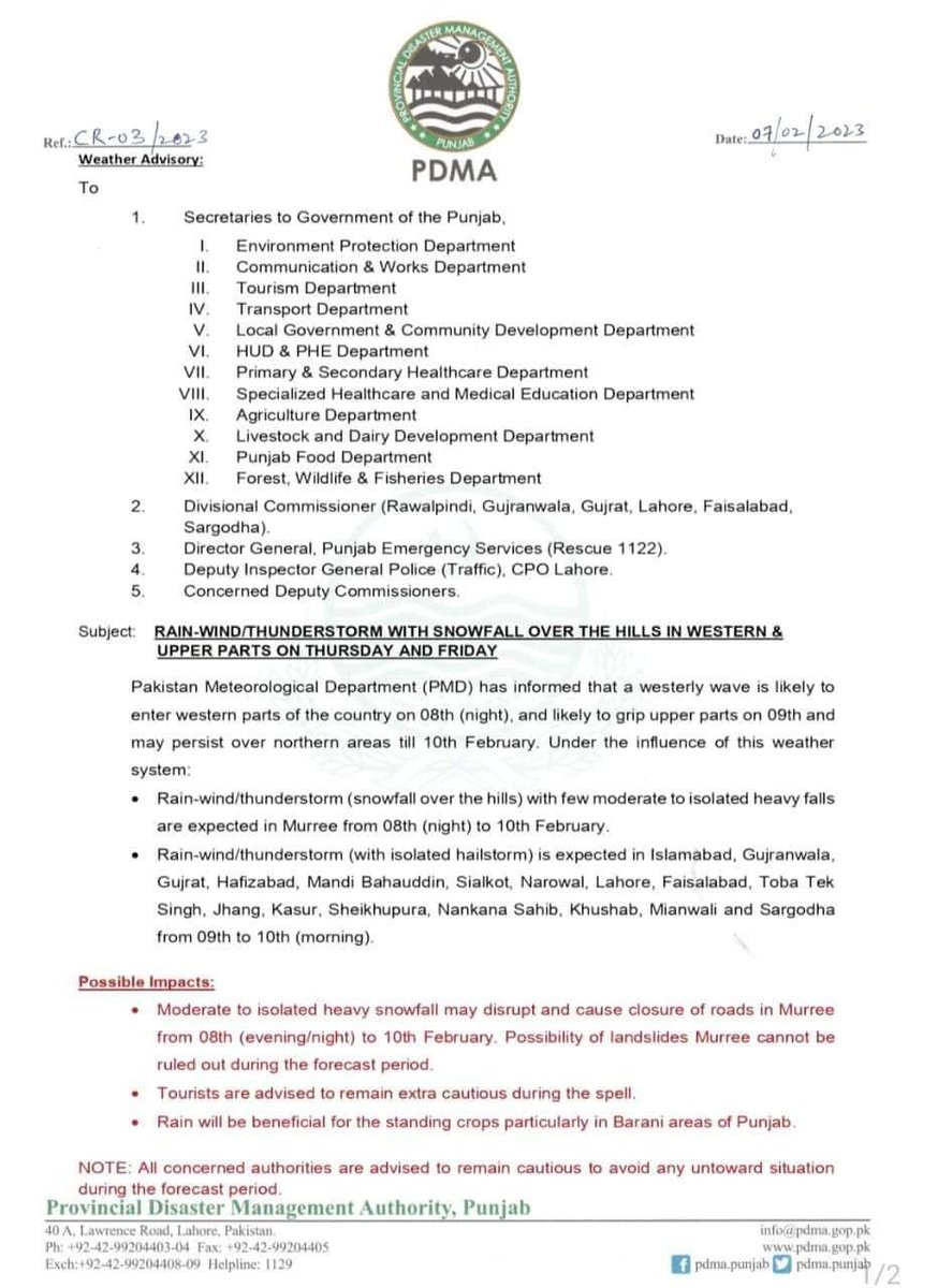 Weather advisory from 8-02-23 to 10-02-23 for all those travelling to Murree during these dates. All those visiting Murree in these days are requested to adhere to guidelines issued by District Administration and Traffic Police.
<a href="/GovtofPunjabPK/">Government of Punjab</a>