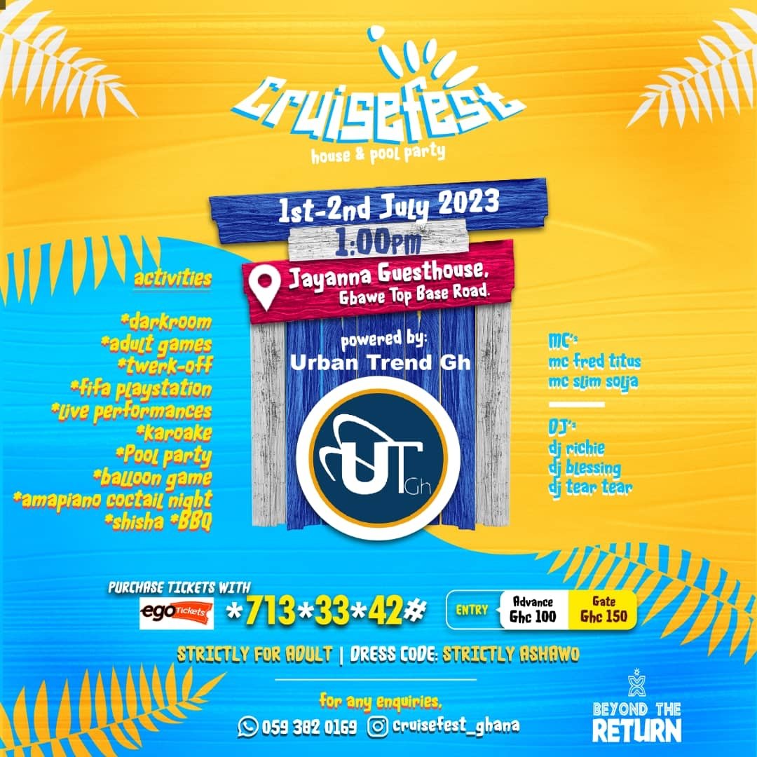 em_eventconsult's tweet photo. This July! something big is coming !!!
Your annual anticipated event is here! CruiseFest 

🗓 1st - 2nd July, 2023
⏰ Gate opens at 1:00pm 
📍Jayanna Guesthouse, Gbawe Top Base

For tickets: Dial 🎫 *713*33*42# or visit https://t.co/5fNsYB326I

#Cruisefest2023 #BBTitans https://t.co/VheL9yXVi7