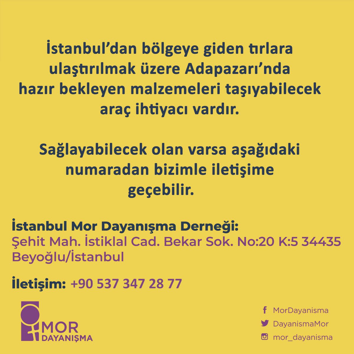 DayanismaMor's tweet photo. ⚠️⚠️ İstanbul'dan bölgeye giden tırlara ulaştırılmak üzere Adapazarı'nda hazır bekleyen malzemeler taşıyabilecek araç ihtiyacı vardır.

Sağlayabilecek olanlar +90 537 347 28 77 numaralı bizden ulaşabilir. 
#Deprem #Acil https://t.co/pbbQntiQ3x