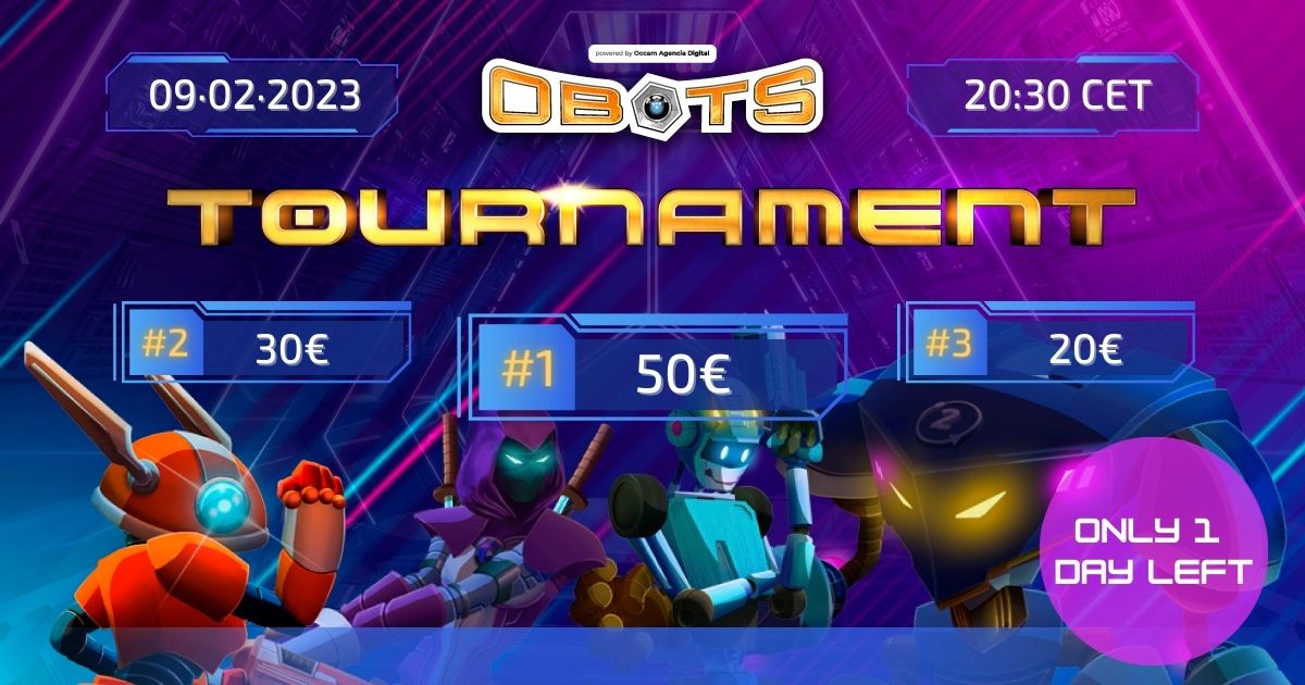 Obots_io's tweet photo. ¡1 DÍA PARA EL NUEVO TORNEO DE #Obots! 🤩
Todas las ventajas de los juegos #PlayToEarn en un único lugar:
✅Hasta 100$ en premios
✅Consigues tokens sólo por participar
✅Puedes jugar contra tus amig@s
➡️Te esperamos este jueves de 20:30 a 21:00 UTC+1 https://t.co/KVuaIwYAkQ https://t.co/uzTIosAKuL