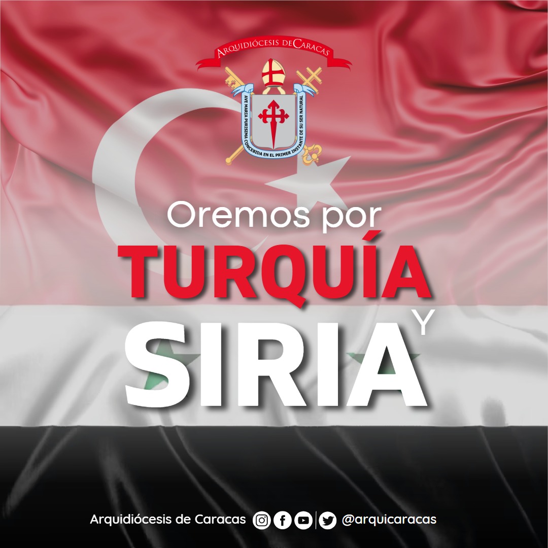 ArquiCaracas's tweet photo. Oremos por Turquía y Siria. 

Guía Señor a quienes realizan los rescates, guía Señor a quienes están en la búsqueda de sus familiares, protege Señor a quienes se quedaron sin hogar. Ten misericordia de estas dos naciones, ten misericordia de los fallecidos. https://t.co/821j4OM1zr