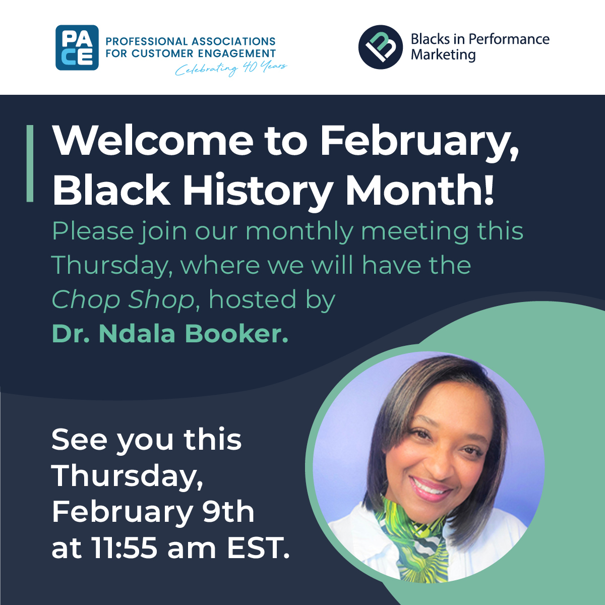 Welcome to February, Black History Month!  Please join Blacks in Performance Marketing's monthly meeting this Thursday for Chop Shop, hosted by Dr. Ndala Booker. Be the CHANGE!! Register today:
bit.ly/3I1N5tD