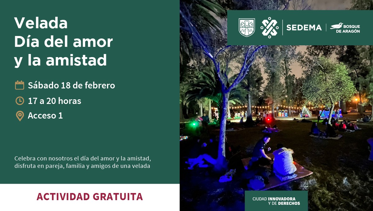 SEDEMA_CDMX's tweet photo. ¿Aún no tienes plan para el #DíaDelAmorYLaAmistad 💕? Ven a celebrarlo al Bosque de San Juan de Aragón y disfruta de una increíble velada 🧺🎑
📍Bosque de Aragón, Acceso 1: https://t.co/geof7tV9Zf
🗓️ Sábado 18 de febrero
🕐 De 17 a 20 horas https://t.co/py2FvT7FEP