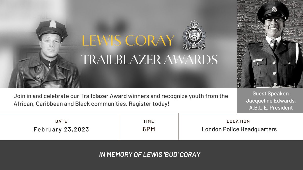 Join us for the Lewis Coray Trailblazer Awards Evening on Feb 23 to recognize youth from African, Caribbean and Black communities in #LdnOnt. We’re pleased to have Jacqueline Edwards as our guest speaker for the event. Register today 👉 bit.ly/3W5I1Z9 #BlackHistoryMonth