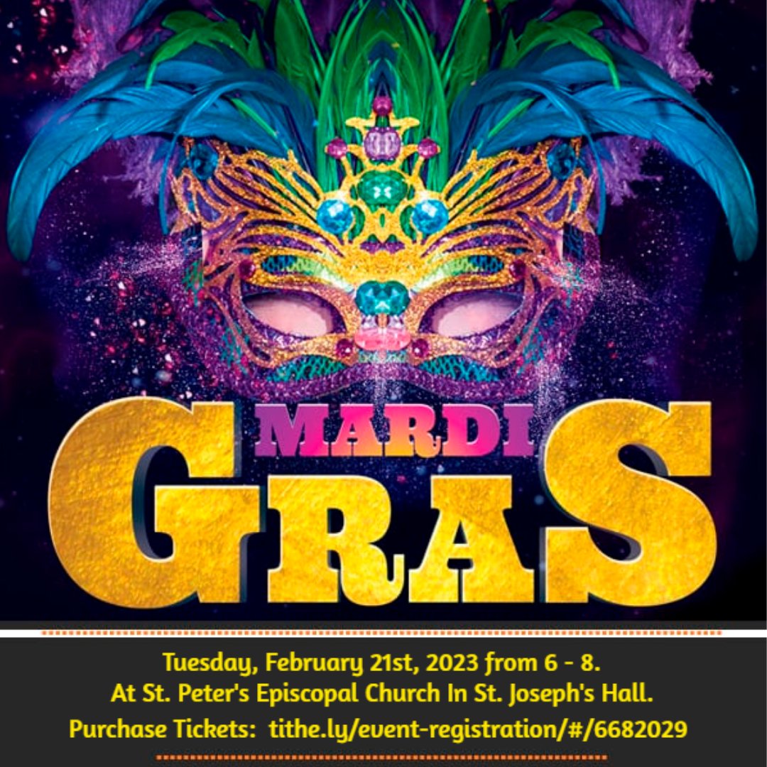 StPetersEC's tweet photo. Check out St. Peter's Weekly Net: Information &amp; Reflections.
Mardi Gras Tickets are for Sale! Click the link for details...

https://t.co/B7HsGarFVA https://t.co/C6do20Xl5G