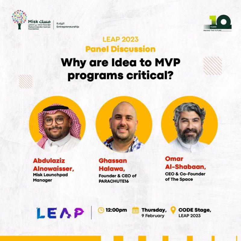 parachute16me's tweet photo. 🌟Tomorrow at 12 PM, join us at the @LEAPandInnovate CODE Stage for a panel discussion titled "The Importance of Idea to MVP Programs". Industry experts, including our very own @GhassanHalawa , @Oshabaan @TheSpaceKSA, and Abdulaziz Alnowaisser @MiskKSA, will share their insights https://t.co/QqoXO2S9rP