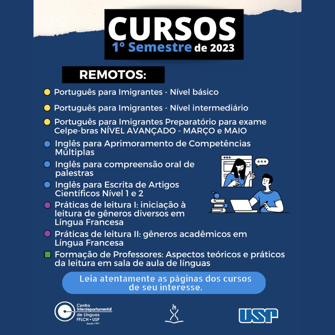 uspfflch's tweet photo. Estão abertas as inscrições para os cursos ofertados pelo Centro Interdepartamental de Línguas da FFLCH do 1º semestre de 2023.
Os cursos tem diferentes datas de inscrição, alguns com início no dia 07/02 e outros em maio. Todos serão realizados durante o primeiro semestre. https://t.co/WyjF9ehhFr