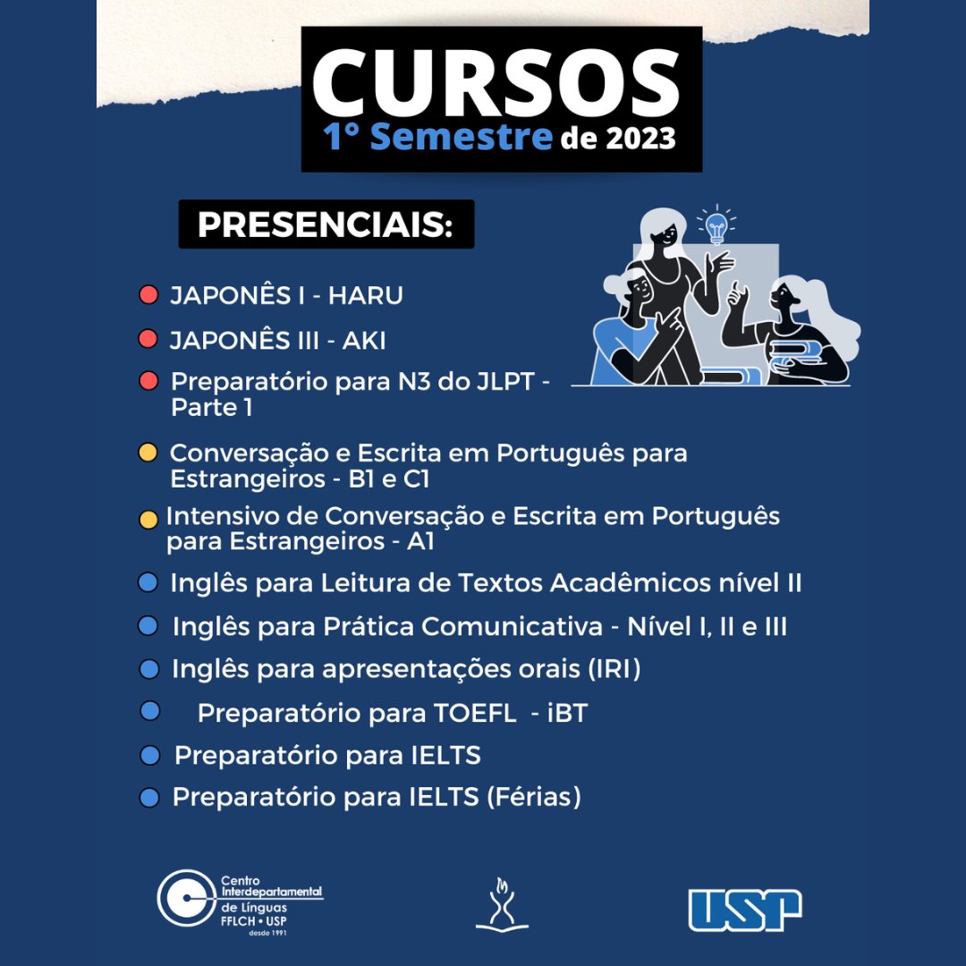 uspfflch's tweet photo. Estão abertas as inscrições para os cursos ofertados pelo Centro Interdepartamental de Línguas da FFLCH do 1º semestre de 2023.
Os cursos tem diferentes datas de inscrição, alguns com início no dia 07/02 e outros em maio. Todos serão realizados durante o primeiro semestre. https://t.co/WyjF9ehhFr