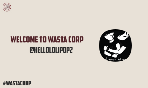 Hey <a href="/HeLLololipop2/">Lolipop</a> Congrats! Welcome to Wasta Corp!