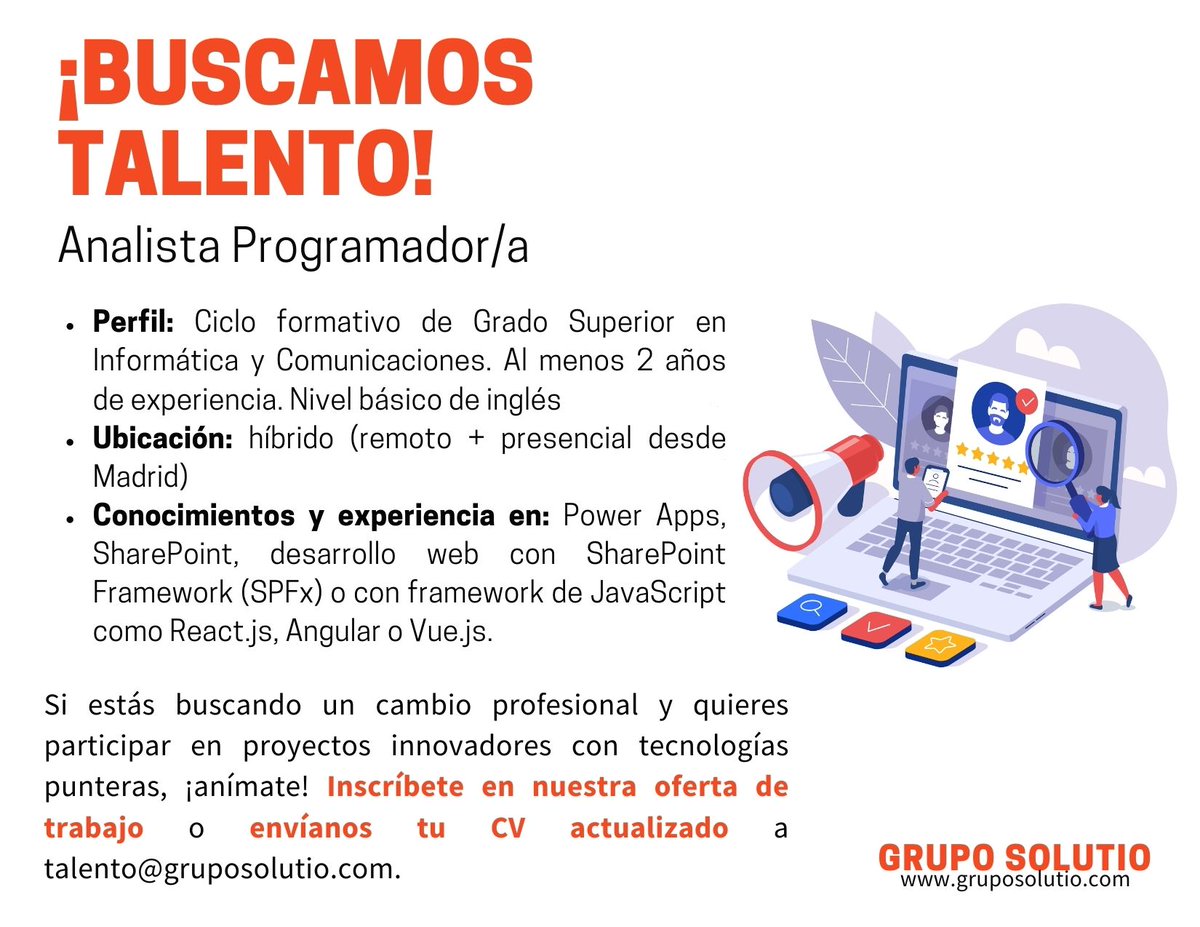 Grupo_Solutio's tweet image. Seleccionamos #AnalistaProgramador para proyecto de cliente en modalidad híbrida (remoto + presencial desde Madrid).
➡Aplica aquí: bit.ly/3DMMTvV
➡Envíanos tu CV a talento@gruposolutio.com
#Solutiotalent #PowerApps #SharePoint #Reactjs #Angular #VueJS #JavaScript