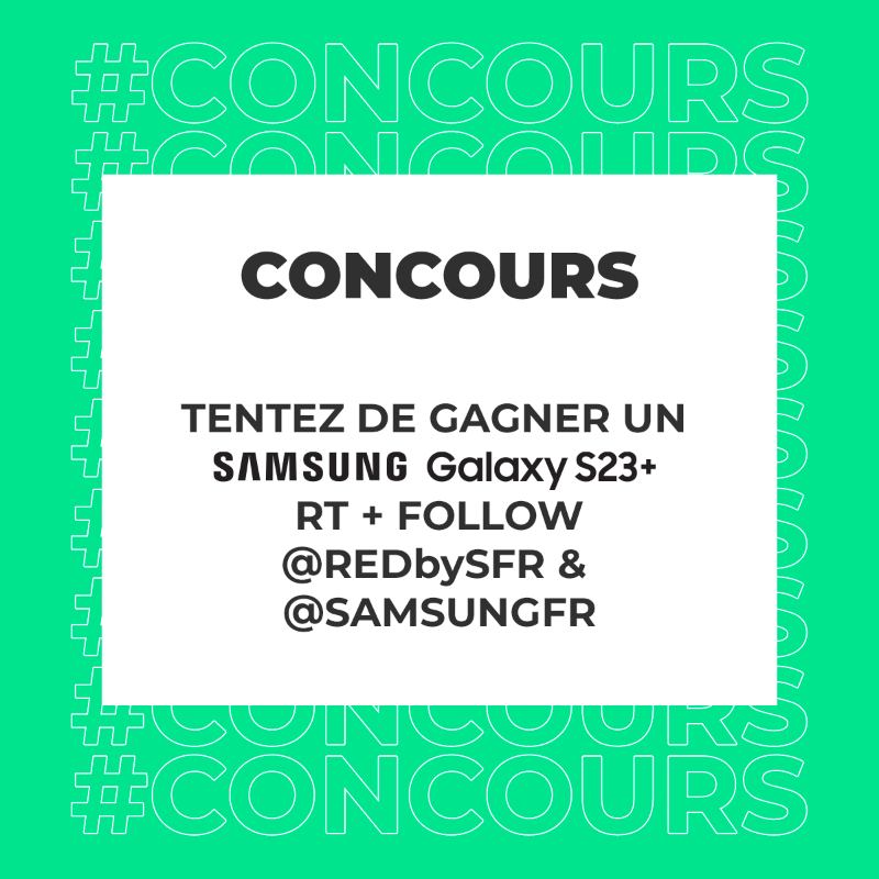 REDbySFR's tweet photo. [#CONCOURS] SAMSUNG Galaxy S23 + est à gagner !🎁

Pour tenter de repartir avec :
👉 RT ce tweet
👉Follow @redbysfr et @samsungfr

Fin du jeu et tirage au sort le 16/02 à 16h