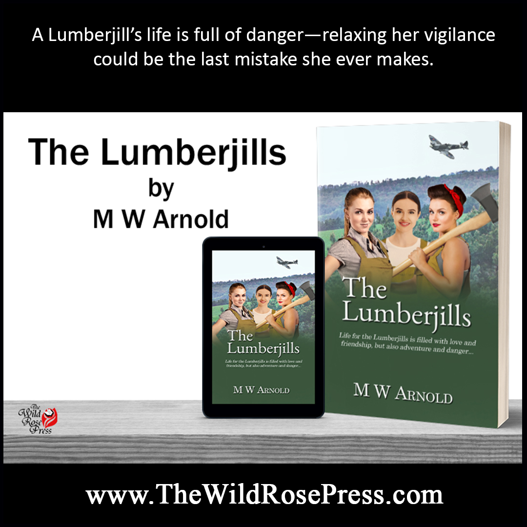 The Lumberjills by M W Arnold @mick859 amazon.com/Lumberjills-M-… #wrpbks #FamilySaga #HistoricalFiction #SagaFiction #CozyMystery #Romance #WarStory #Fiction