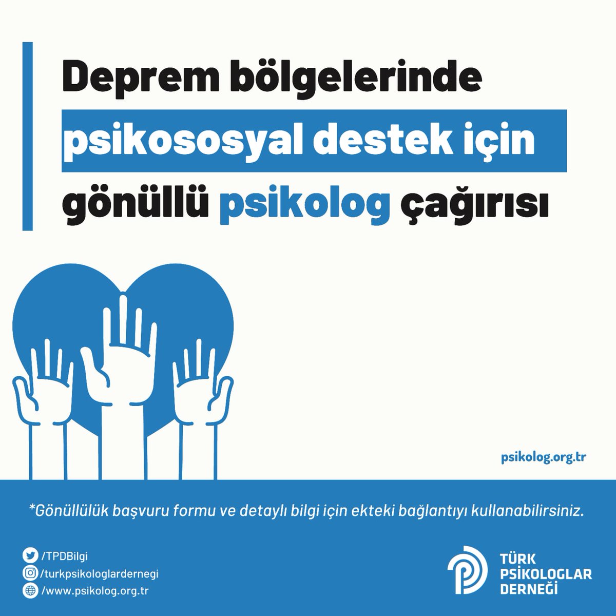 Ülkemizin farklı şehirlerinde etkisi hissedilen deprem felaketi nedeniyle Türk Psikologlar Derneği olarak, tüm şubelerimiz, TPD Travma, Afet ve Kriz Birimi ve alan akademisyenlerimiz eşliğinde deprem sahasında faaliyete geçirilmek üzere psikososyal müdahale+