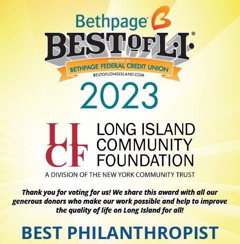 We are thrilled to announce that we have been named BEST Philanthropist for 2023 in the Bethpage Best of Long Island Awards! We couldn't have done it without your vote! Thank you! #LICF #bestoflongisland #longisland #nassaucounty #suffolkcounty #nassau #suffolk