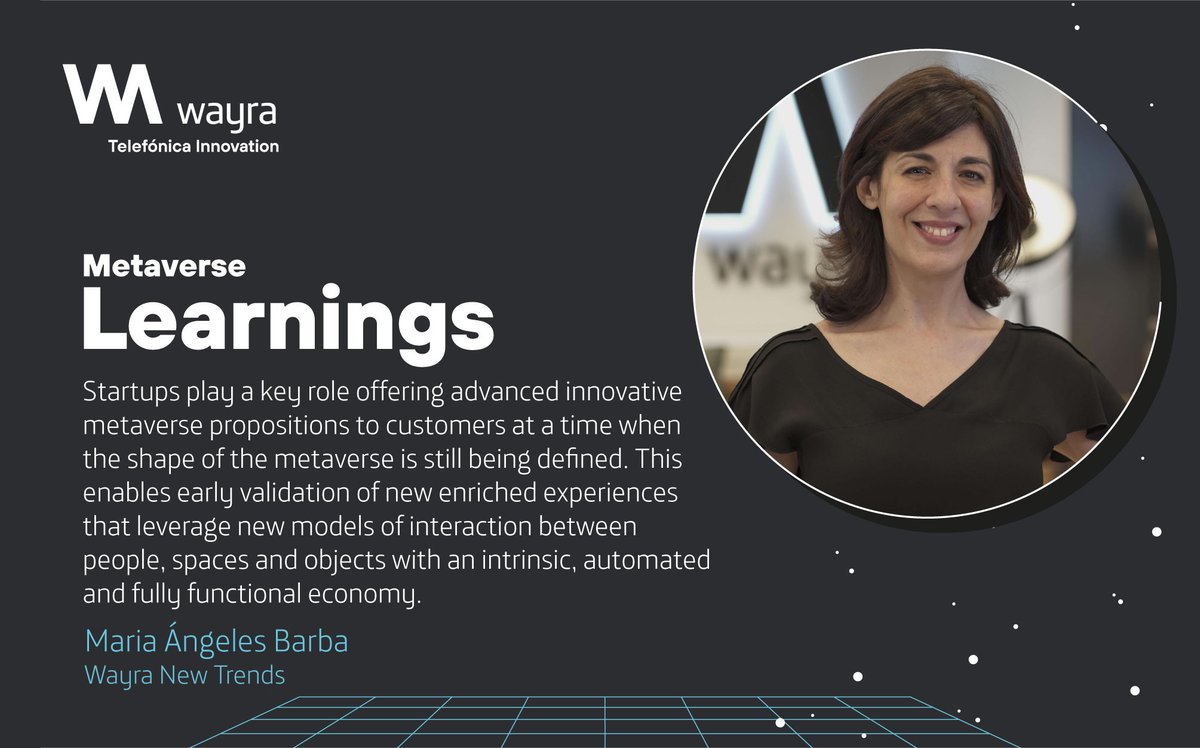 Wayra's tweet photo. #wayraverse | 💥 Mari Ángeles Barba (Wayra New Trends) shares his learnings about the #metaverse and the role that #startups play with their innovative propositions.
And you, what do you think? 💭 https://t.co/cReerZm3I9