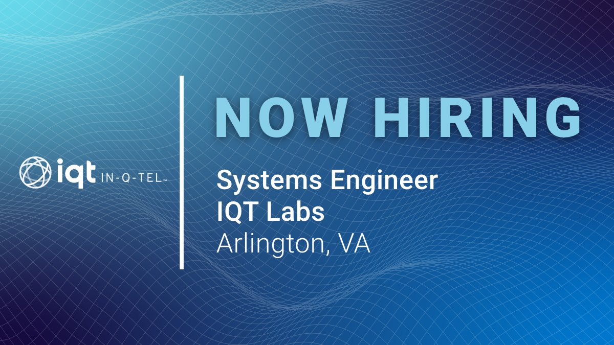 Join our team! We're #hiring a Systems Engineer to drive forward our focus on the application of emerging, #opensource technologies to national security mission challenges. careers-iqt.icims.com/jobs/1303/syst…