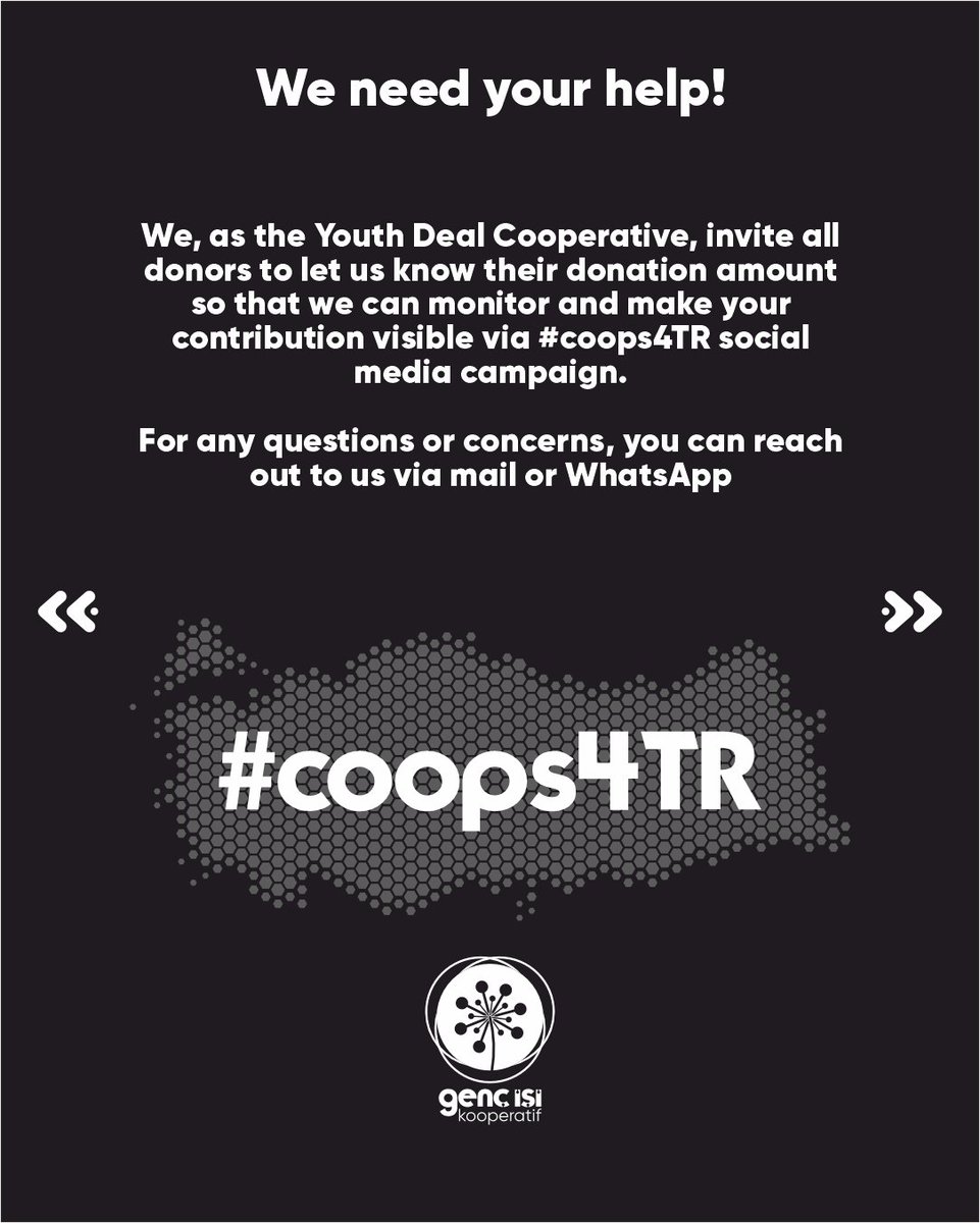 We, as the Genç İşi Kooperatif  (Youth Deal Cooperative), invite all donors to let us know their donation amount so that we can monitor and make your contribution visible via #coops4TR social media campaign. 
<a href="/BlackRock/">BlackRock</a> <a href="/CEPES2/">CEPES</a> @Coopsemploy <a href="/ilo/">International Labour Organization</a> <a href="/LegacoopN/">Legacoop Nazionale</a>