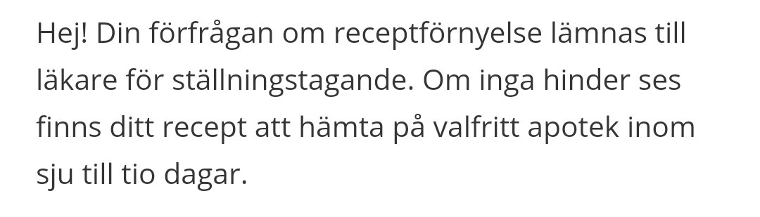 Att teknik slår politik är väl vedertaget vid det här laget. Men jösses!?

2 dagars handläggning för att komma fram till att det krävs 7-10 ytterligare handläggning för att förnya ett recept. 

Ringde kry istället och hade nytt recept inom 15min.😅