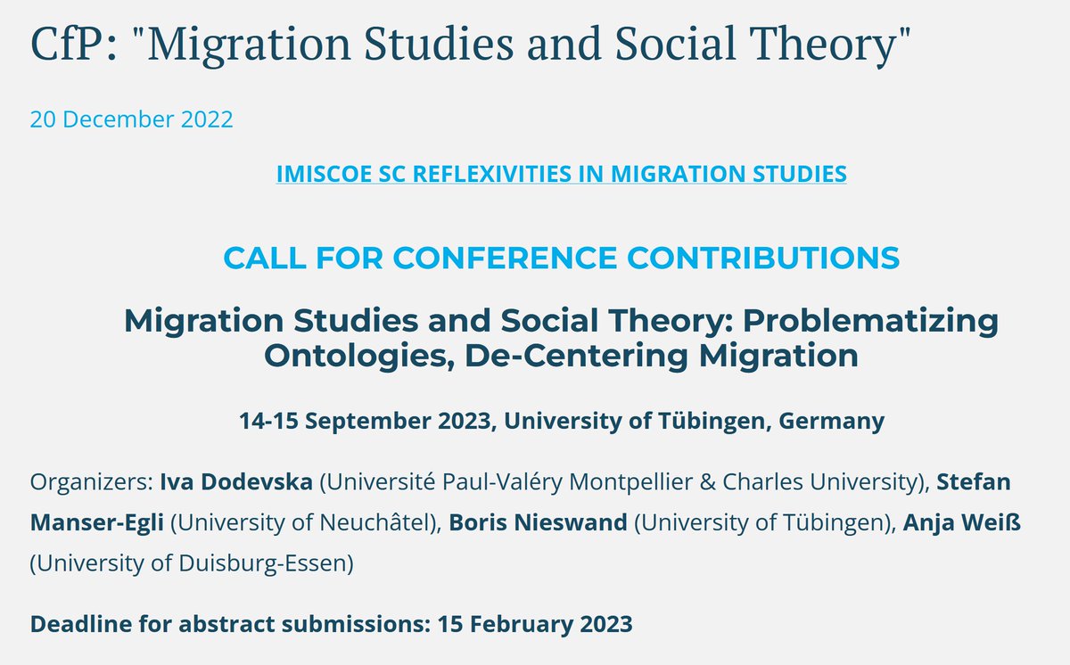 reflex_studies's tweet photo. One week left!🔥👇

💥CALL FOR CONFERENCE CONTRIBUTIONS💥
Migration Studies and Social Theory: Problematizing Ontologies, De-Centering Migration

14-15 September 2023, University of Tübingen, Germany

Submission deadline: 15 February 2023
More information: https://t.co/VMqkSxM0ZB https://t.co/5YLFQZ3PPC