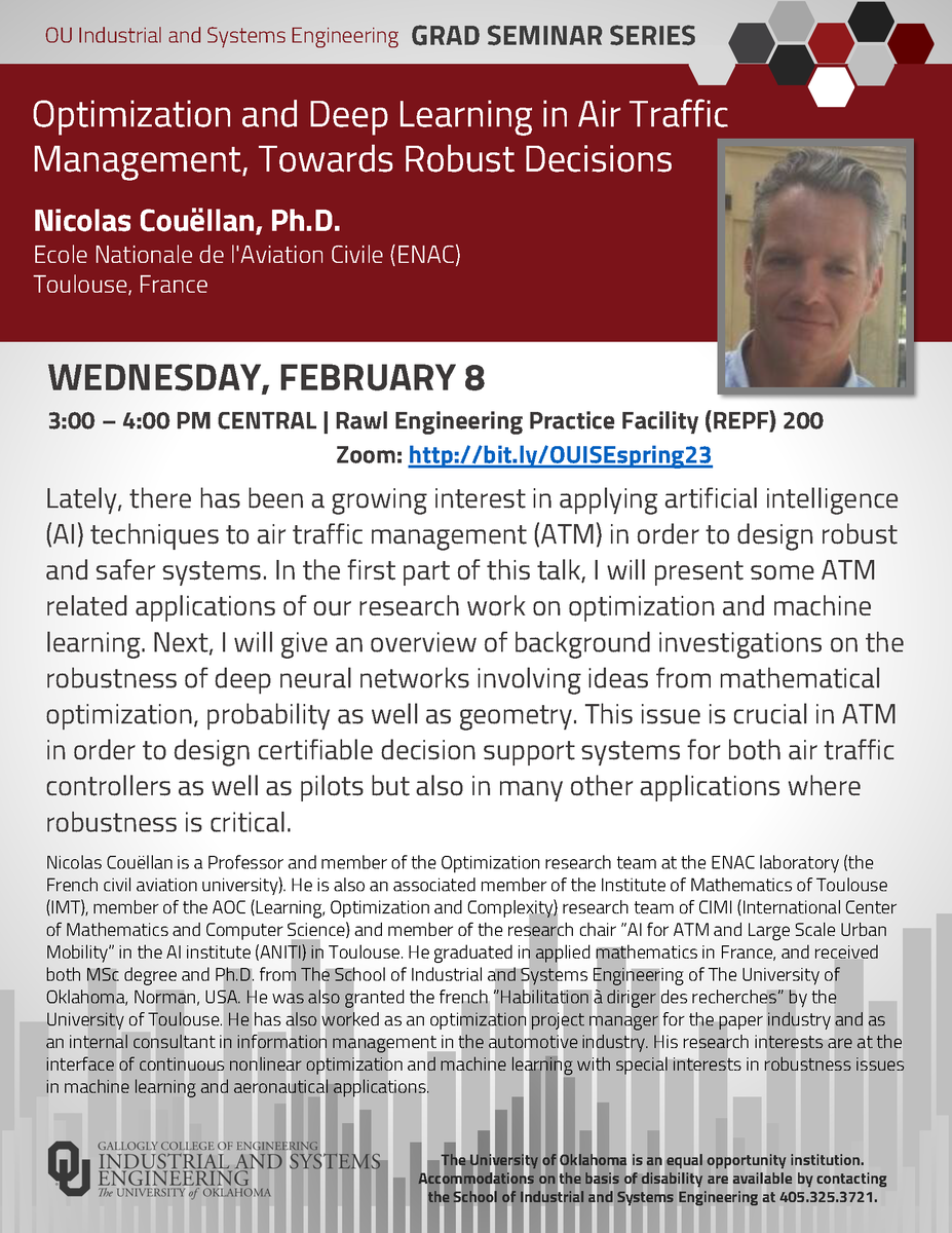 GRAD SEMINAR TODAY! Dr. Nicolas Couëllan, from #ENAC - Ecole Nationale de l'Aviation Civile, will give a talk on Optimization and Deep Learning for Air Traffic Management. We look forward to it! REPF200 & bit.ly/OUISEspring23 #RushOUISE