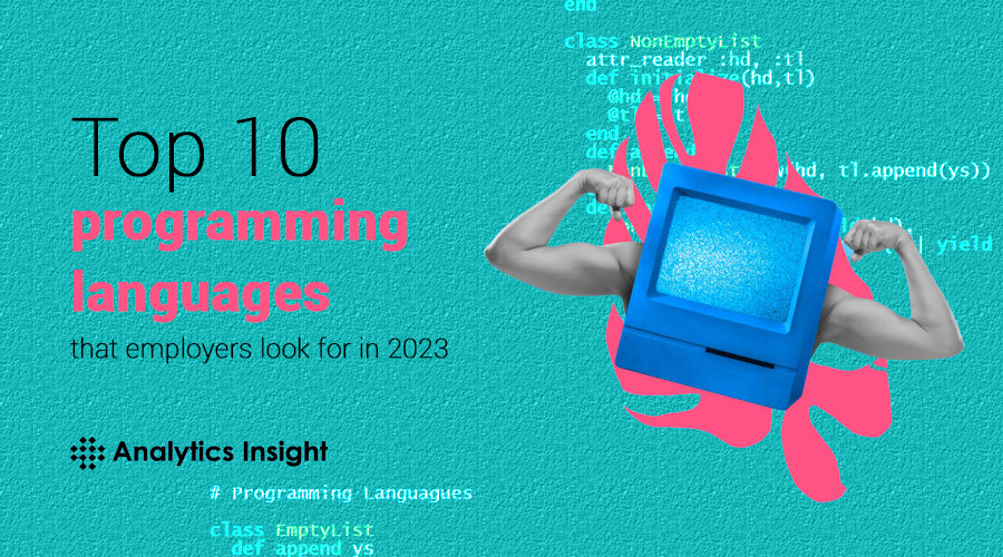 analyticsinme's tweet image. Top 10 Programming Languages That Employers Look for in 2023
bit.ly/3HHLVSF
#ProgrammingLanguagesIn2023 #ProgrammingLanguagesEmployersLook #AI #AINews #AnalyticsInsight #AnalyticsInsightMagazine