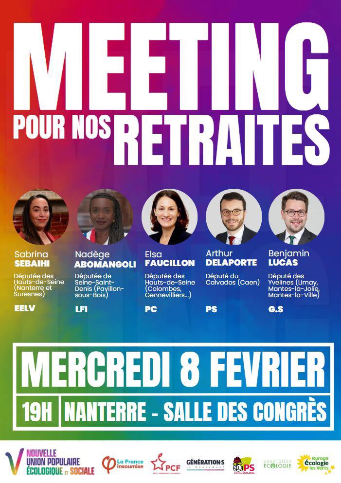 SabrinaSebaihi's tweet photo. 📢🔴 ENSEMBLE POUR NOS RETRAITES
RDV ce soir ! Contre la retraite à 64 ans, mobilisons-nous.✌️
🗓 Mercredi 8 février 2023
🕦 À partir de 19H
📍Salle des Congrès de Nanterre, 118 rue du 8 mai 1945, 92 000 Nanterre https://t.co/ml3mdgFxKv