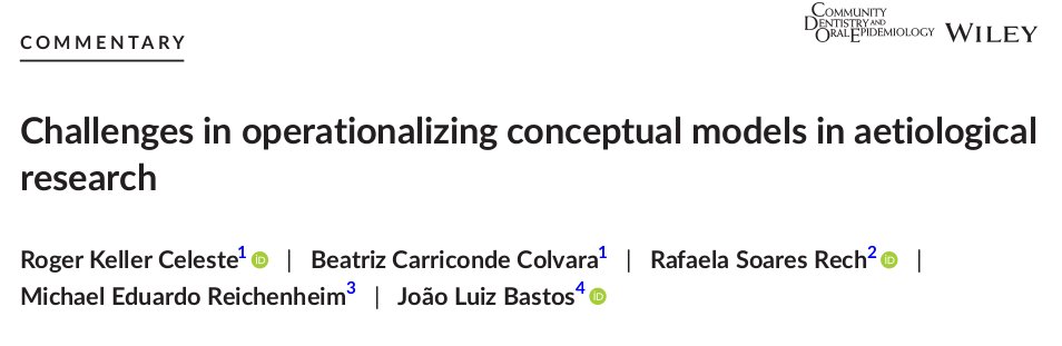 Roger Keller Celeste (@prof_rkc) on Twitter photo I am really glad to work with brilliant people. Thanks Beatriz, Rafaela, João and Michael.
Operationalizing conceptual models in aetiological research is almost a daily challenge for us and we guess for many others.
Thanks <a href="/CommunityOral/">Community Oral Health Initiative (COHI)</a> and <a href="/BEHSRofIADR/">BEHSR</a>
doi.org/10.1111/cdoe.1… I am really glad to work with brilliant people. Thanks Beatriz, Rafaela, João and Michael.
Operationalizing conceptual models in aetiological research is almost a daily challenge for us and we guess for many others.
Thanks <a href="/CommunityOral/">Community Oral Health Initiative (COHI)</a> and <a href="/BEHSRofIADR/">BEHSR</a>
doi.org/10.1111/cdoe.1…