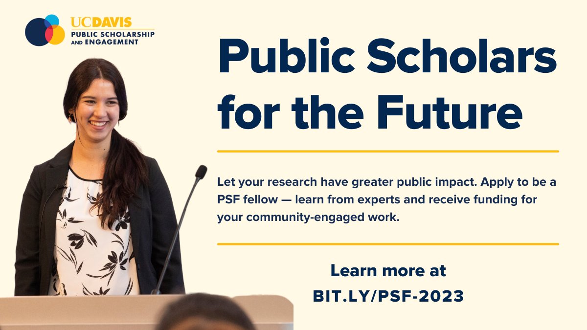 Graduate students, there is still time to apply to Public Scholars for the Future! Applications are due Feb. 15. Learn more at bit.ly/PSF-2023 @UCDavisGrad