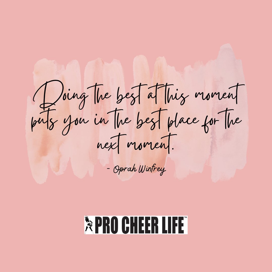 ProCheerLife's tweet photo. Doing the best at this moment puts you in the best place for the next moment!! ✅ 
#procheerlife #motivation #auditionprep #2023danceauditions https://t.co/f9QyaVq1Zw