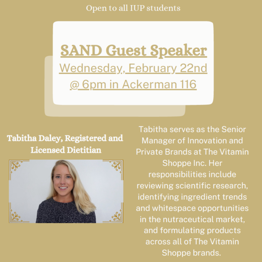 Our second General Meeting of the semester will be held on Wednesday February 22nd starting at 6pm in Ack116. This meeting is open to all IUP students. We will be joined by Licensed and Registered Dietitian Tabitha Daley! 
#IUP #IUPSAND #RD2BE