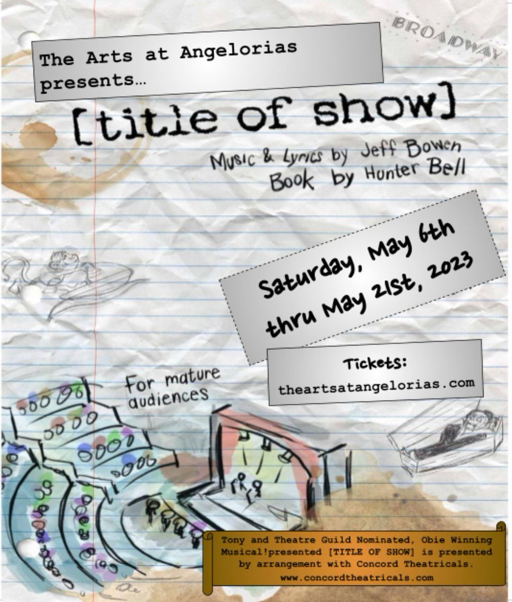Auditions for [title of show]Announcing The Arts at Angeloria’s auditions for 
Music and Lyrics By Jeff Bowen
Book By Hunter Bell

Auditions: .
Tech Week: Sunday-Friday, April 30- May 5, 2023
Performances: May 6-21 (Fri/Sat 
#CTCallboard

connecticutcallboard.com/auditions-for-…