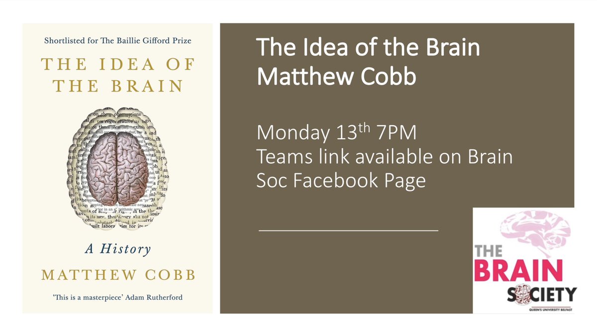 society_brain's tweet photo. Join us on Monday 13th February at 7pm as Professor @matthewcobb from the University of Manchester discusses his book The Idea of the Brain.
Please register via the link below; attendees will be emailed the link to the MS Teams meeting prior to the event. Registration is free https://t.co/aNxRKrS48O