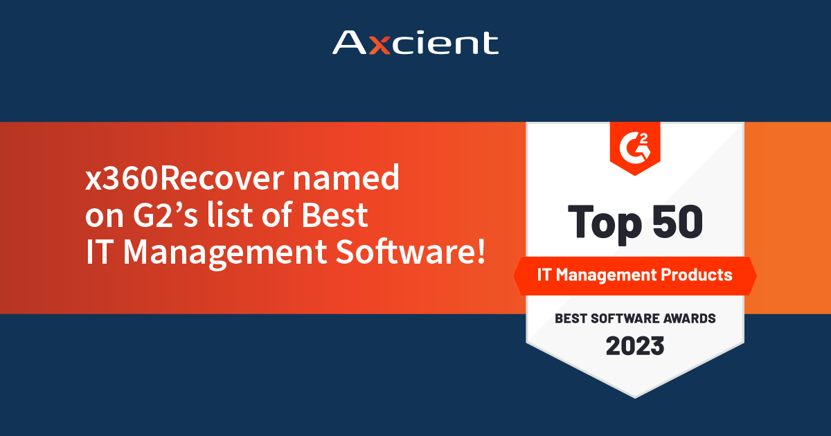 Axcient's tweet photo. 🎉 We are psyched to share that @G2dotcom has named our #BCDR solution, #x360Recover, on their list of Best IT Management Products! Congratulations #Axcient team. https://t.co/N7PXH3gaVN https://t.co/YZmzgTm6Z9