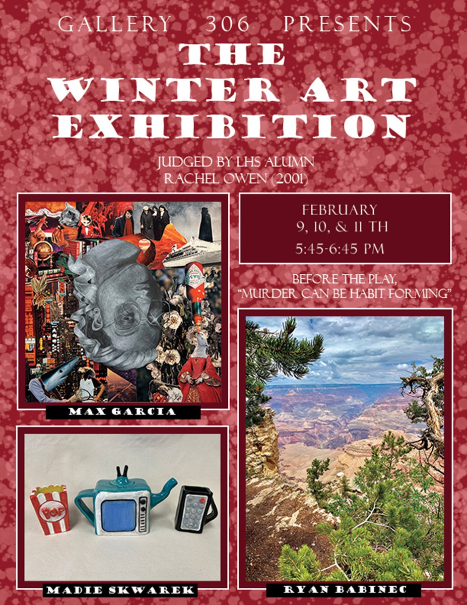 If you're headed to <a href="/Lemont_HS/">Lemont High School</a>'s Winter Play this weekend, stop by Gallery 306 for a winter art exhibition. The gallery will be open from 5:45-6:45 p.m. before each performance of "Murder Can be Habit-Forming", (7 p.m., Feb. 9-11). Info/tix: lhs210.net/about-us/news-… #WeAreLemont