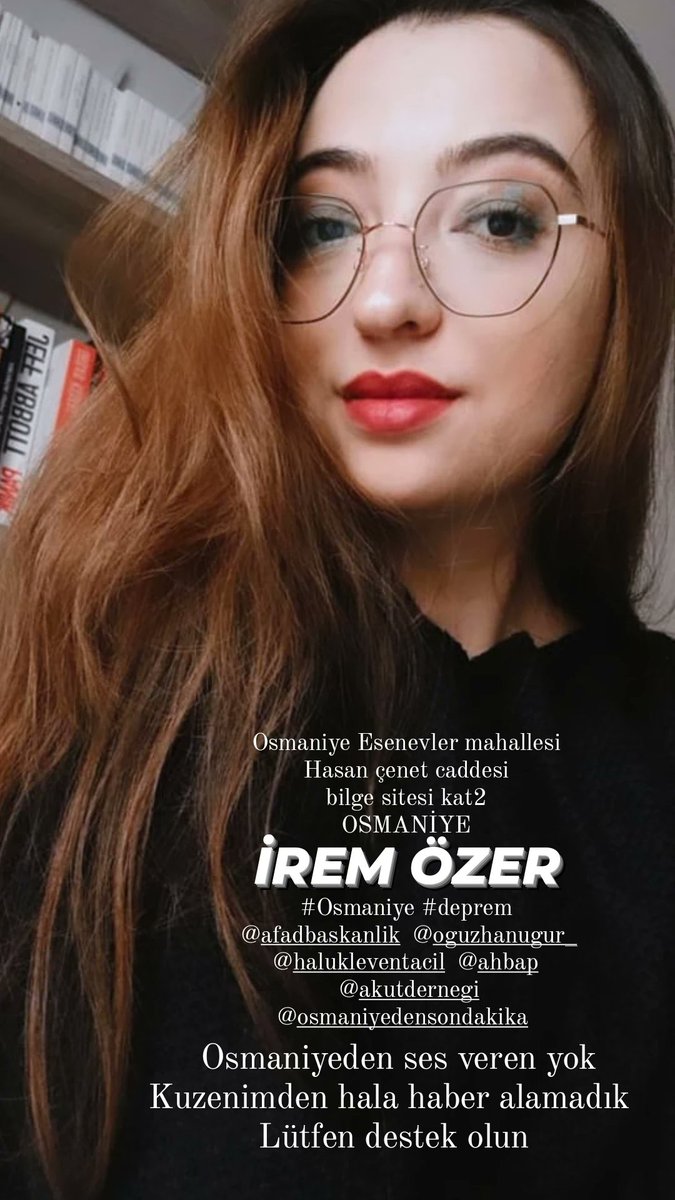 feyzaozeer's tweet photo. Osmaniye de kuzenimden haber alamıyoruz lütfen destek verinnlütfen kardeşlerimize yardım edin. 
İrem Özer 
Ahmet Yıldız
Batuhan şahin 

Osmaniye Esenevler mahallesi Hasan çenet caddesi bilge sitesi kat2 #Osmaniye #deprem @PincTivi @OguzhanUgur @haluklevent @ahbap @AFADBaskanlik https://t.co/Torrz07u9Y