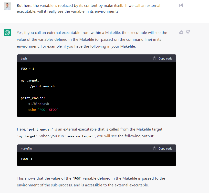 I wanted to get some clarification about Makefile variables vs environment of sub-processes.  #ChatGPT gave me a very convincing, and plain wrong answer, even with an illustrative (bogus) example.