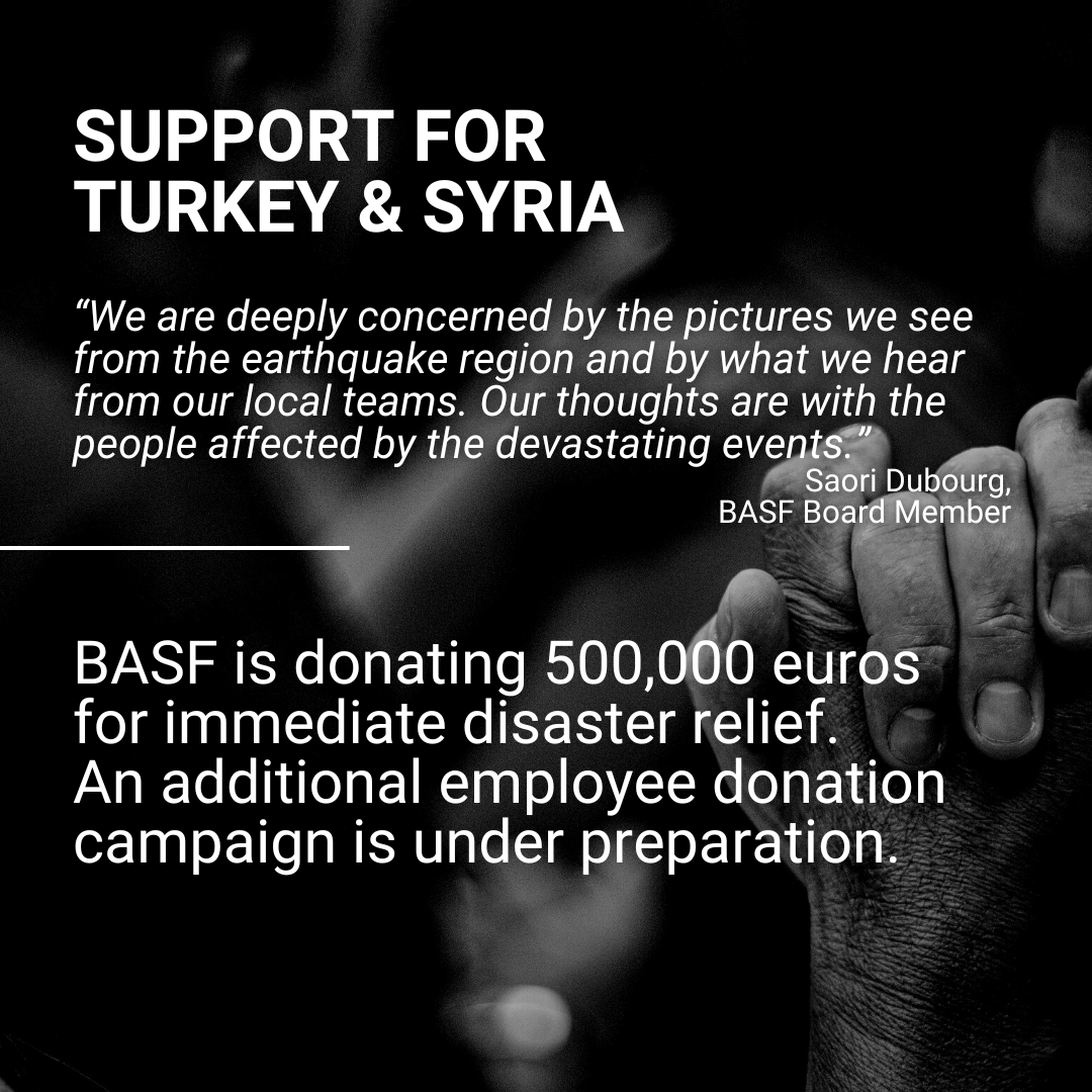 BASF's tweet photo. We are deeply concerned by the pictures we see from the earthquake region. Our thoughts are with those affected by the devastating events. For immediate disaster reflief BASF is donating 500,000 Euros to the German Red Cross. An employee donation campaign is under preparation. https://t.co/f6v6P7Tlvt