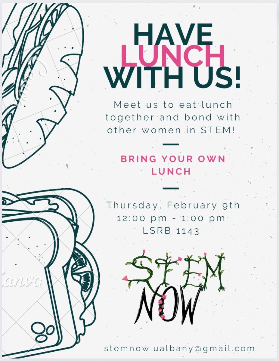 Join STEM NOW (Nourishing Opportunities for Women), a new UAlbany graduate group, for their first lunch meeting!